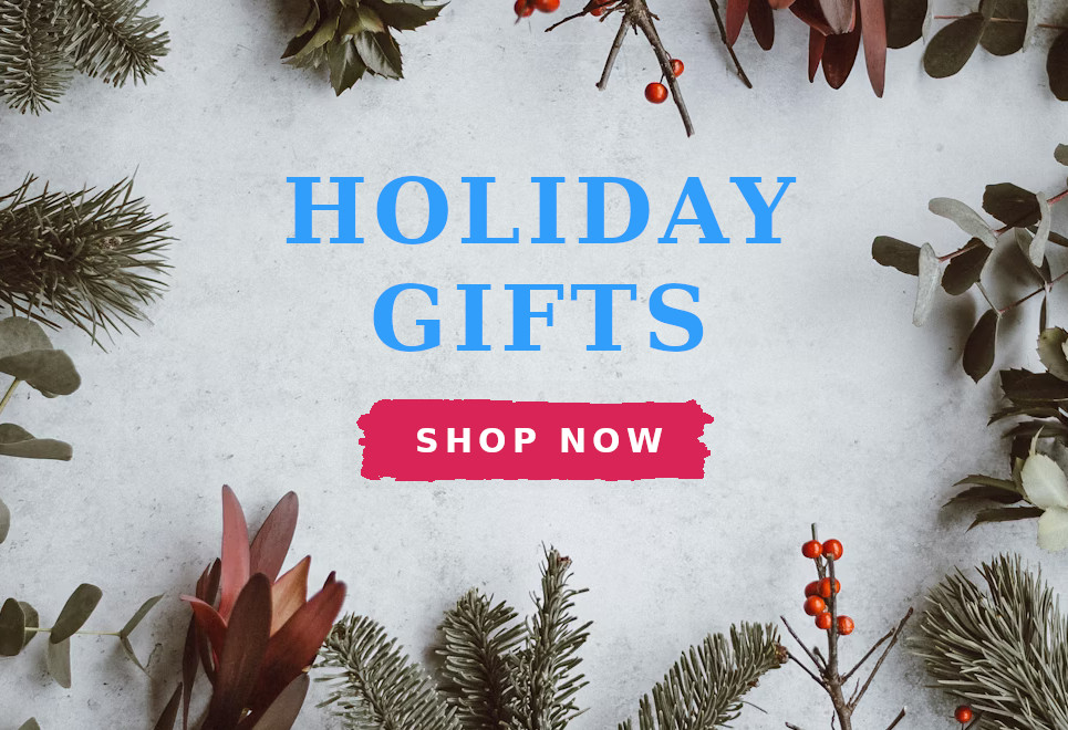 Holiday Gifts